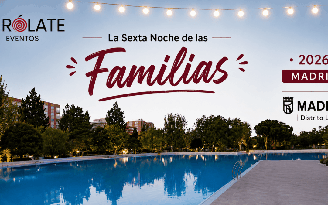 Así organizamos la VI Noche de las Familias 2026 en Madrid